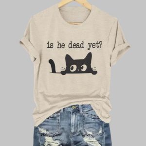 Black Cat Is He Dead Yet Printed T-Shirt