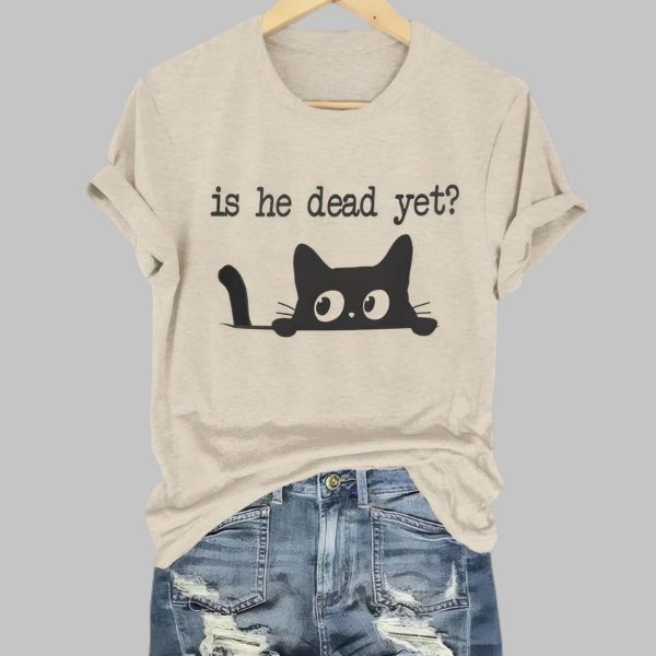 Black Cat Is He Dead Yet Printed T-Shirt
