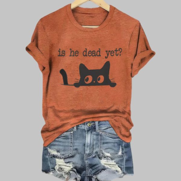 Black Cat Is He Dead Yet Printed T-Shirt