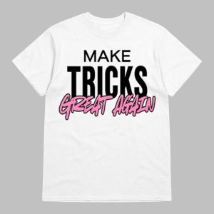Calista Diamandis Make Tricks Great Again Shirt