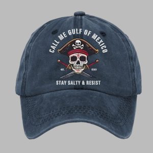 Call Me Gulf Of Mexico Stay Salty Resist Print Baseball Cap