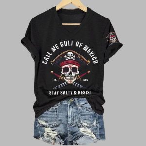 Call Me Gulf Of Mexico Stay Salty Resist Printed T Shirt