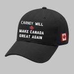 Carney Will Make Canada Great Again Hat