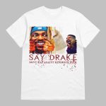 Don't Rap Against Kendrick Lamar Say Drake Super Bowl 2025 Shirt
