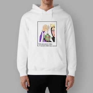 Evil Queen Pick Your Poison Babe I'm Poison Either Way Shirt 3 Evil Queen Pick Your Poison Babe I'm Poison Either Way Shirt