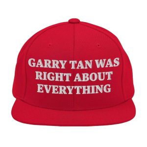 Garry Tan Was Right About Everything Hat