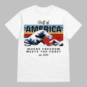 Gulf Of America Where Freedom Meets The Coast Est 2025 Shirt