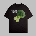 Kendrick Lamar Woke Up Looking For The Broccoli Shirt