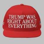 Marjorie Taylor Greene Trump Was Right Hat