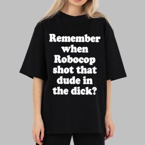 Remember When Robocop Shot That Dude Shirt