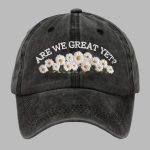 Retro Flowers Are We Great Yet Print Baseball Cap