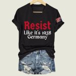 Retro Resist Like It's 1938 Germany Print V-Neck T-Shirt