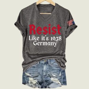 Retro Resist Like It's 1938 Germany Print V Neck T Shirt
