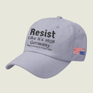 Retro Resist Like It's 1938 Germany Reject Fascism And Project 2025 Print Baseball Cap 4
