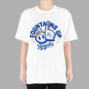 Royals Fountains Up Hey Hey Shirt Giveaways 2025