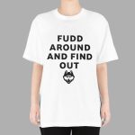 Azzi Fudd Around And Find Out Uconn Shirt