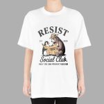 Bears Penguins 8647 RESIST Est 2025 Social Club Only You Can Prevent Fascism Shirt