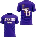 LSU Jesus Won T-shirt