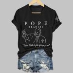 Pope Francis Never Let The Light Of Hope Go Out Printed V-Neck T-shirt