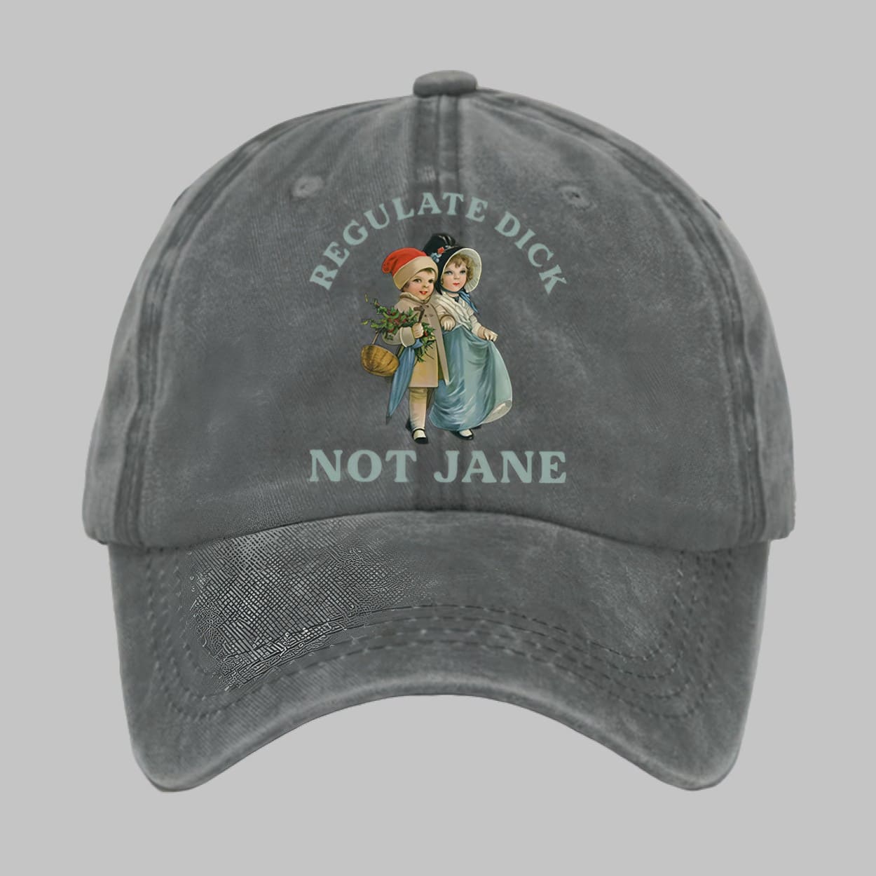 Retro Regulate Dick Not Jane Print Baseball Cap Retro Regulate Dick Not Jane Print Baseball Cap