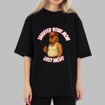 Tariff Daddy Tariffed Your Mom Last Night Shirt