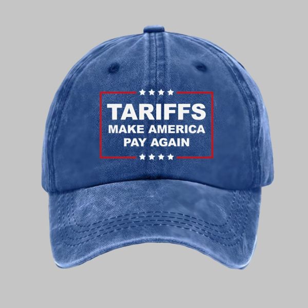 Unisex Tariffs Make America Pay Again Print Baseball Cap