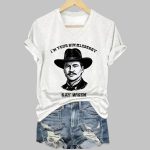 Val Kilmer I'm Your Huckleberry Say When Print T-Shirt