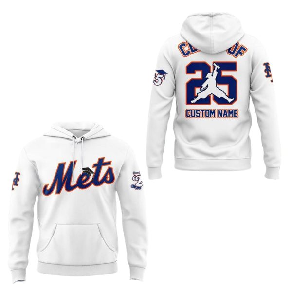 Class Of 2025 Mets Hoodie