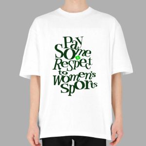 Pay Some Respect To Women's Sports Shirt