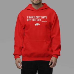 Arkansas Baseball Gage Wood I Shouldn't Have Hit The Guy Shirt
