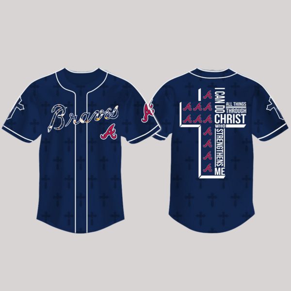 Braves I Can Do All Things Through Christ Who Strengthens Me Jersey