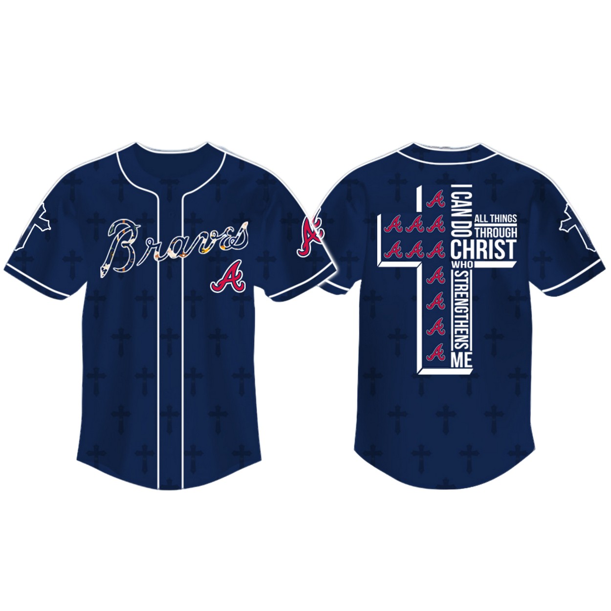 Braves I Can Do All Things Through Christ Who Strengthens Me Jersey Braves I Can Do All Things Through Christ Who Strengthens Me Jersey