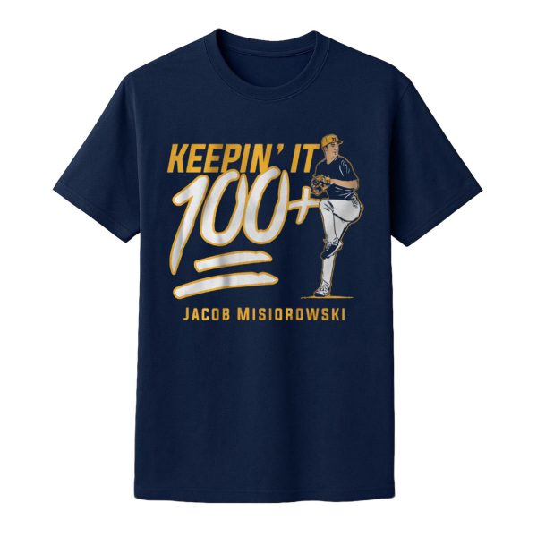 Brewers Jacob Misiorowski Keepin’ It 100 Shirt
