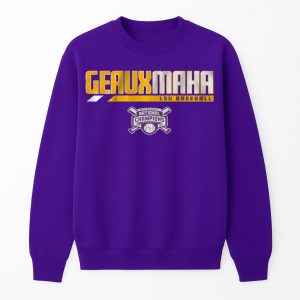 LSU Baseball '25 National Champions Geauxmaha Shirt