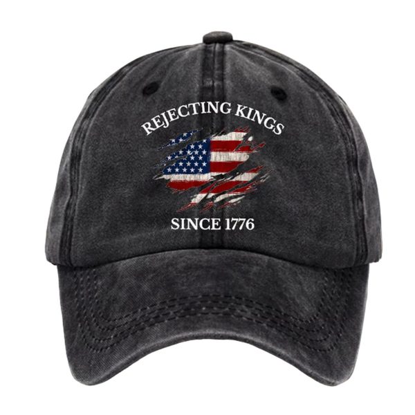 Unisex Rejecting Kings Since 1776 Printed Hat