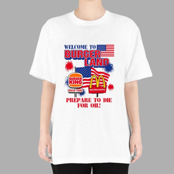 Welcome to Burger Land Shirt