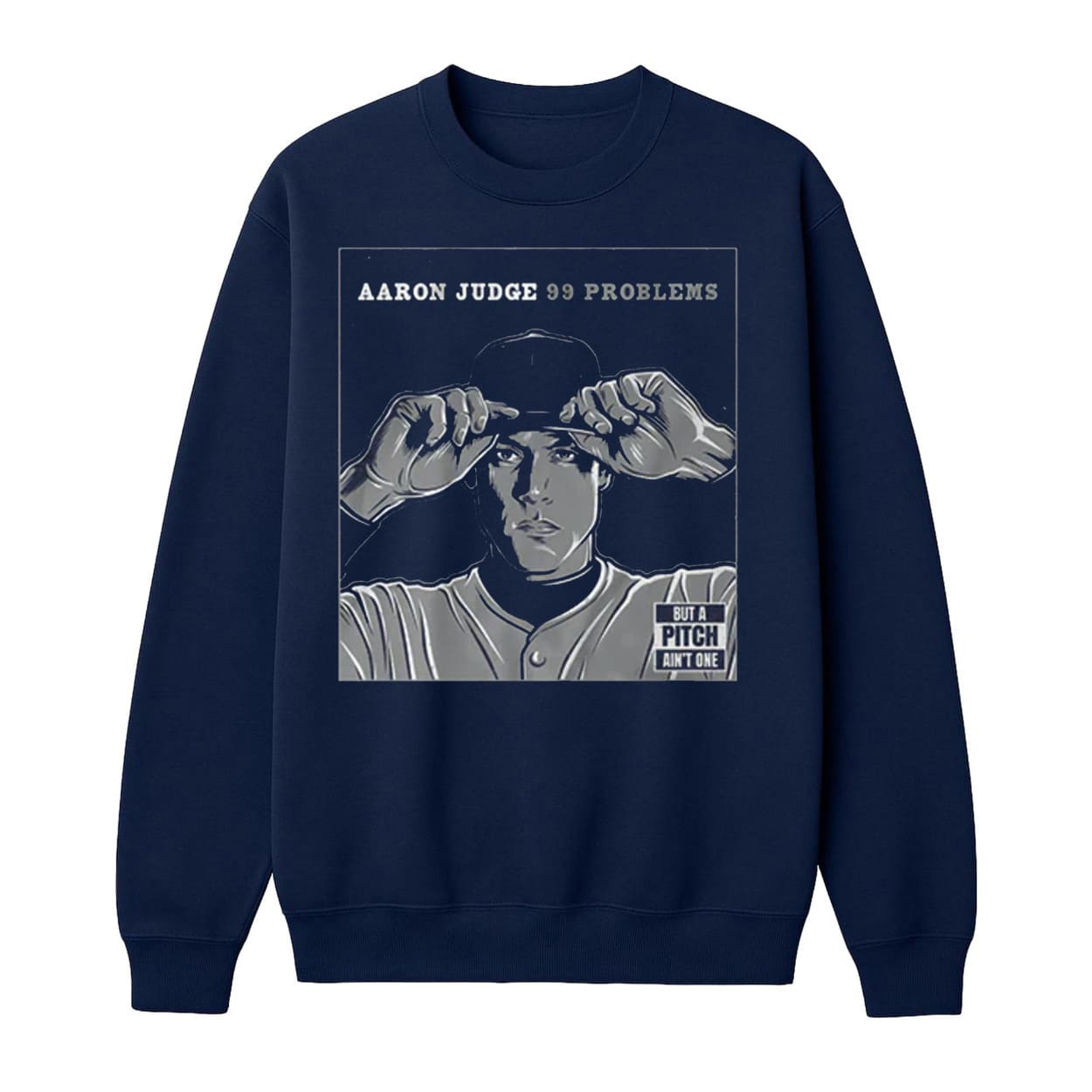 Yankees Aaron Judge 99 Problems Shirt Yankees Aaron Judge 99 Problems Shirt