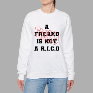 A Freako Is Not A Rico Shirt