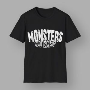 Brodus Clay Monsters Do Exist T-Shirt