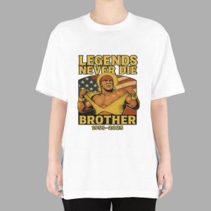 Hulk Hogan Legends Never Die Brother 1953 2025 Shirt