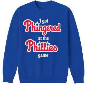 I Got Phingered At the Phillies Game Shirt