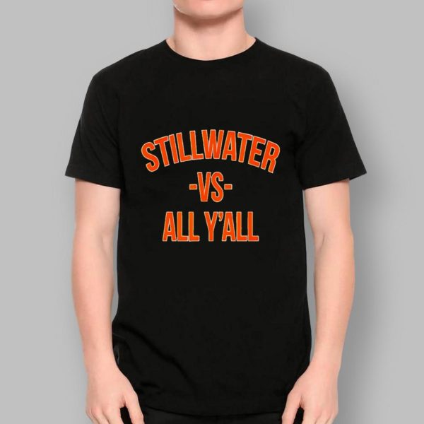 Joe Girardi Stillwater Vs All Y’all Shirt