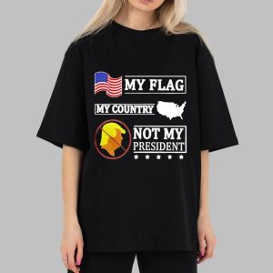Musk My Flag My Country Not My President Shirt
