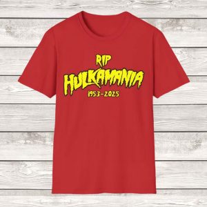 RIP Hulkamania Hulk Hogan 1953 – 2025 Shirt