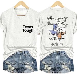 Retro Texas Tough When You Go Through Deep Waters I Will Be With You Isaiah 432 Print T Shirt 3