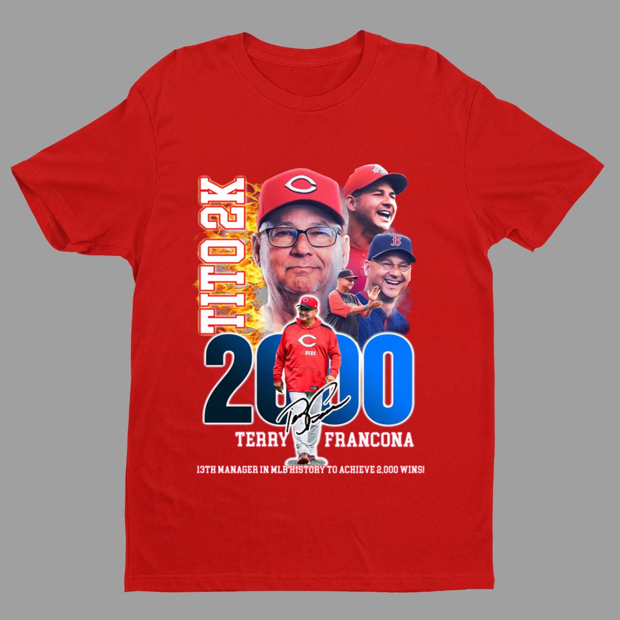 Terry Francona 13th Manager In History To Win 2000 Games Shirt Terry Francona 13th Manager In History To Win 2000 Games Shirt