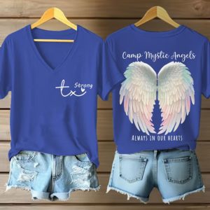 Texas Strong Camp Mystic Angels Always In Our Hearts Print Casual T Shirt