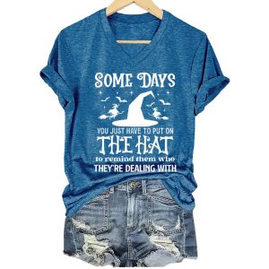 Women's Some Days You Just Have To Put On The Hat Print V Neck T-shirt 2 Women's Some Days You Just Have To Put On The Hat Print V Neck T shirt