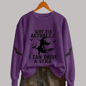 Women's Why Yes Actually I Can Drive A Stick Sweatshirt 3 Women's Why Yes Actually I Can Drive A Stick Sweatshirt