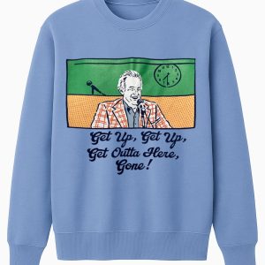 Bob Uecker Get Up Get Up Get Outta Here Gone Shirt 1 Bob Uecker Get Up Get Up Get Outta Here Gone Shirt